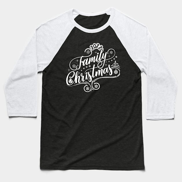 Family Christmas-Funny Christmas Shirts Baseball T-Shirt by GoodyBroCrafts